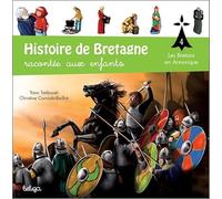 Des Bretons en Armorique au royaume de Bretagne