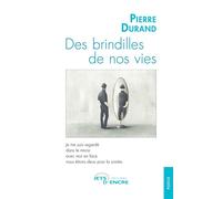 Des brindilles de nos vies - Pierre Durand - Jets D'encre - broché - Poésie
