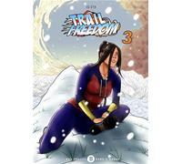 DES BULLES DANS L'OCEAN Trail freedom tome 3