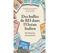 Des bulles de BD dans l'océan Indien