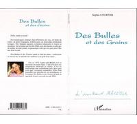 Sophie Courtois – Des Bulles et des Grains – Essai – Broché
