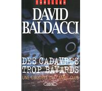 Des cadavres trop bavards - Un enquête du Camel club