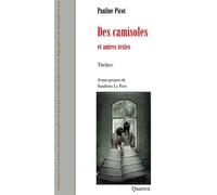 Des camisoles - Pauline Picot - Quartett - broché - Théâtre