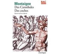 Des cannibales/Des coches Michel de Montaigne (Auteur), Michel Pierre (Edité par)