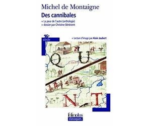 Des cannibales/La peur de l'autre de Montaigne.Michel de (2008) Poche