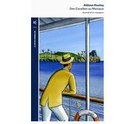 Des Caraïbes Au Mexique - Journal D'un Voyageur