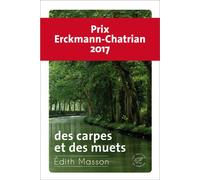 Des carpes et des muets - Edith Masson - Du Sonneur Eds - broché - Roman