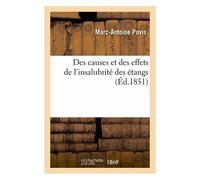 Des Causes Et Des Effets De L'insalubrité Des Étangs