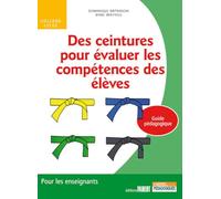 Des ceintures pour évaluer les compétences des élèves