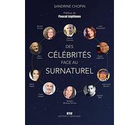 Des célébrités face au surnaturel
