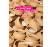 Des céramiques et des hommes Décoder les assemblages archéologiques - Valentine Roux - Pu.paris Nanterre - broché - Etude