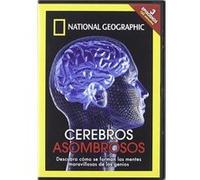 Des cerveaux incroyables (Cerebros asombrosos) G