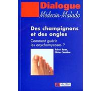 Des champignons et des ongles: Comment guérir les onychomycoses ?