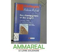 Des Champignons Et Des Ongles: Comment Guérir Les Onychomycoses ?