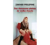 Des chaussures pleines de vodka chaude