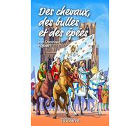 Des chevaux, des bulles et des épées