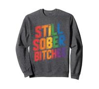 des chiennes drôles et Toujours sobres AF AA NA Est Since Recovery Mom Sweatshirt