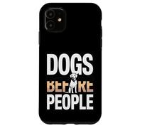 des Chiens drôles Avant Que Les Gens Disent des Amoureux des Chiens Coque pour iPhone 11
