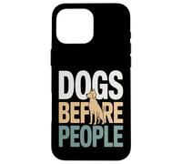des Chiens drôles Avant Que Les Gens Disent des Amoureux des Chiens Coque pour iPhone 16 Pro Max