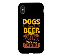 des Chiens et de la bière, C'est Pourquoi Je suis Ici Coque pour iPhone X/XS