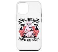 des Chiens Parce Que Les Gens sont des fantômes effrayants Coque pour iPhone 12/12 Pro