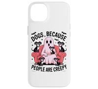 des Chiens Parce Que Les Gens sont des fantômes effrayants Coque pour iPhone 14 Plus