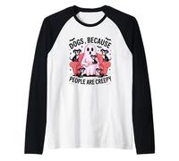 des Chiens Parce Que Les Gens sont des fantômes effrayants Manche Raglan