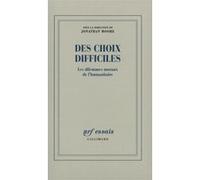 Des Choix difficiles Les dilemmes moraux de l'humanitaire - Mary B. Anderson - Gallimard - broché - Livre