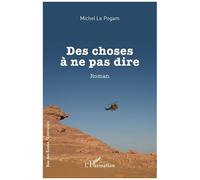 Des choses à ne pas dire – L'Harmattan