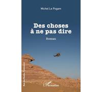 Des choses à ne pas dire – L'Harmattan