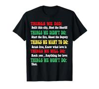 Des choses drôles que nous avons faites ont construit cette ville prise de vue par le shérif T-Shirt