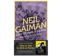 Des Choses Fragiles - Nouvelles Et Merveilles