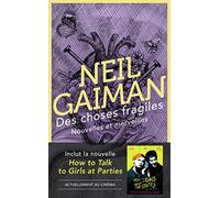 Des choses fragiles: Nouvelles et merveilles