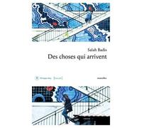 Des Choses Qui Arrivent