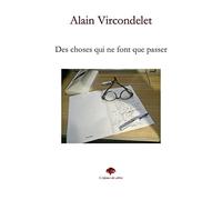 Des choses qui ne font que passer: 2022