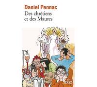 Daniel Pennac – Des chrétiens et des maures – Roman – Poche