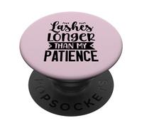des Cils Plus Longs Que ma Patience. Design Sarcastique Amusant PopSockets PopGrip Adhésif