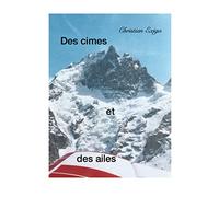 Des cimes et des ailes