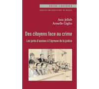 Des citoyens face au crime