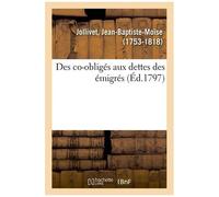 Des Co-Obligés Aux Dettes Des Émigrés