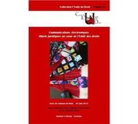 Des communications électroniques, objets juridiques au coeur de l'unité des droi touzeil-divina m. Ricou b. (Auteur), Benjamin Ricou (Direction), Mathieu Touzeil-Divina (Direction)