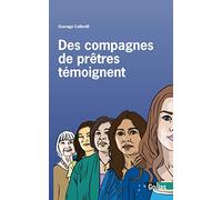 Des compagnes de prêtres témoignent