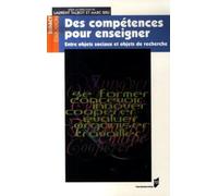 DES COMPETENCES POUR ENSEIGNER. ENTRE OBJETS SOCIAUX ET OBJETS DE RECHERCHE