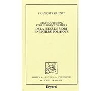 Des conspirations et de la justice politique et De la peine de mort en matière politique (1822)