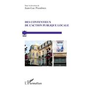 Des contentieux de l'action publique locale - Jean-Luc Pissaloux - L'harmattan - broché - Etude