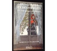 Des Contes Et Des Femmes - Le Vrai Visage De Margot