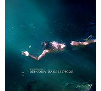Des corps dans le décor – CD