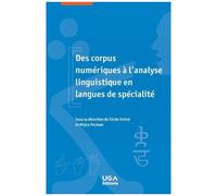 Des Corpus Numériques À L'analyse Linguistique En Langues De Spécialité