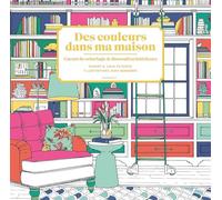 Des couleurs dans ma maison