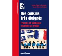 Des cousins très éloignés Français et Québécois ensemble au travail - Jean-Pierre Segal - Hermann - broché - Essai